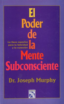 Portada de El Poder de la Mente Subconsciente